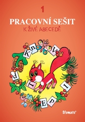 PRACOVNÍ SEŠIT K ŽIVÉ ABECEDĚ - SADA 1. až 4. DÍL - kopie