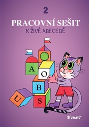 KOMPLETNÍ SADA KNIH PRO ŽÁKA (2023) - PRACOVNÍ SEŠIT č. 2 k ŽIVÉ ABECEDĚ