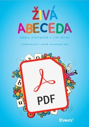 ŽIVÁ ABECEDA alebo písmenká v ríši divov (SK VERZE) - pdf formát